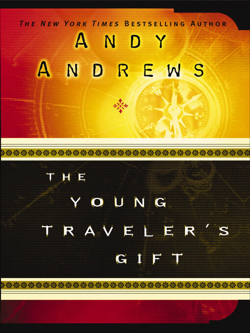 Title details for The Young Traveler's Gift by Andy Andrews - Wait list